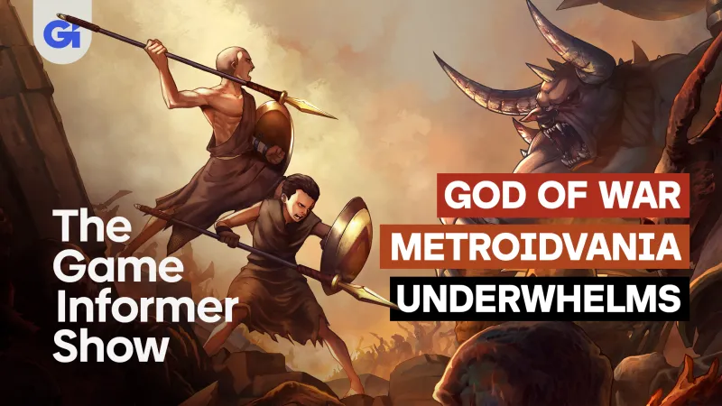 The game informer show : god of war metroidvania underwhelms